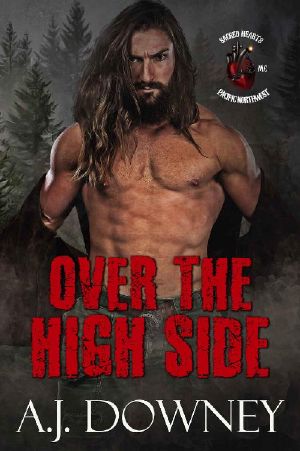 [Sacred Hearts MC Pacific Northwest 01] • Over the High Side (Sacred Hearts MC Pacific Northwest Book 1)